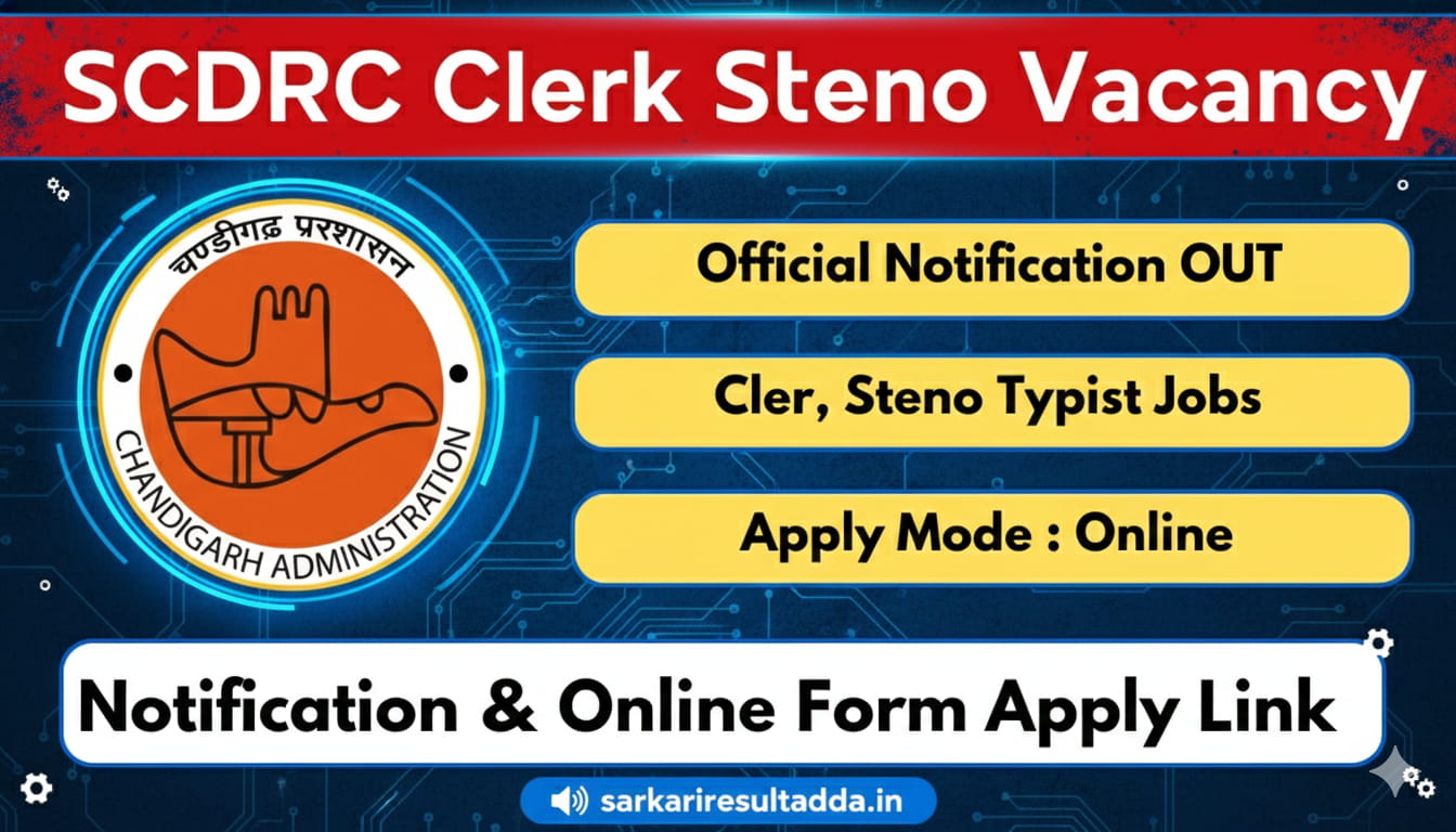 SCDRC Chandigarh Clerk Steno Recruitment 2026